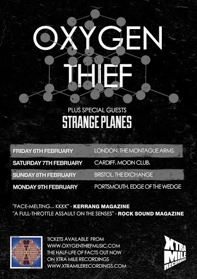 Oxygen Thief UK Tour - February 2015